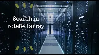 Search in rotated array