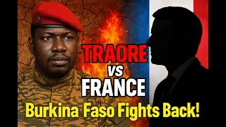 TRAOR&Eacute; vs FRANCE: Burkina Faso Fights Back!