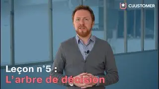 La minute Cost-Killer - Le&ccedil;on n&deg;5: L' arbre de d&eacute;cision