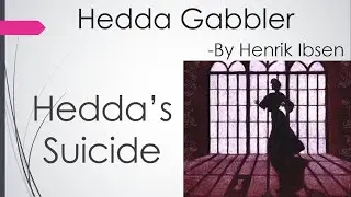 Hedda Gabler's Suicide / Act 4 / Last scene for Hedda