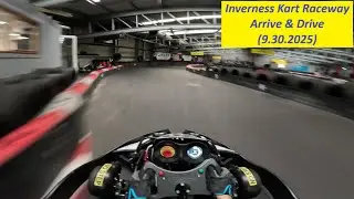 Inverness Kart Raceway | Arrive & Drive Karting | Inverness, Scotland (9.30.2025)