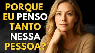 Por Que Não Consigo Esquecer Essa Pessoa?