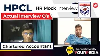 HR Mock Interview for HPCL, Chartered Accountant |Actual Interview Q's | Start Preparation