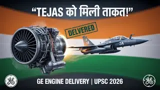 Second GE F404 Engine Delivered to India | Tejas Mk 1A Boost | UPSC | SSC | Defence Current Affairs