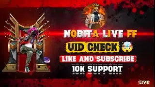 🛑 LIVE UID CHECK 😱 NOBITA LIVE FF🤯 #freefire #shorts #freefirelivestre.