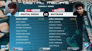 Digital Media vs BigTrunk | 19-Jun-25 | DDC - Digital Media's Friendly Series | Live Cricket Match