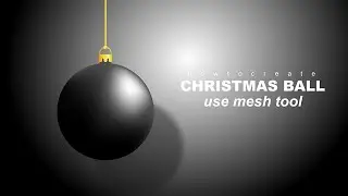 Adobe Illustrator Tutorial | How to Create Christmas Ball with Mesh Tool for Beginners