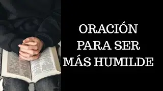 Prayer to Be More Humble
