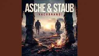 Asche & Staub (Nachbrand)