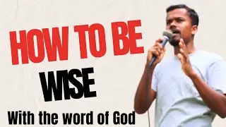 How to be wise | buddhiman Kaise bane sadri preaching by Robi Soren