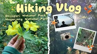 Epic Day Hike|| Shivapuri National Park to Nagarjung National Park ||