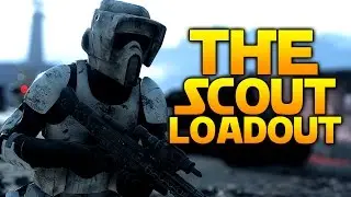 Star Wars Battlefront: THE SCOUT LOADOUT (Choose My Loadout)
