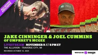 Jake Cinninger & Joel Cummins, recorded 10/10/25 at The Alluvion