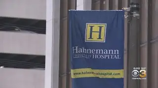 Workers, Patients Wondering What Comes Next After Closure Of Hahnemann University Hospital Announced