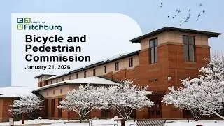 GM 2026-01-21 Bicycle and Pedestrian Commission