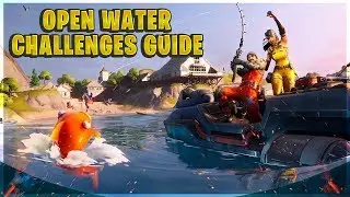 Fortnite Chapter 2 Season 1 OPEN WATER Missions / Challenges Guide And Locations