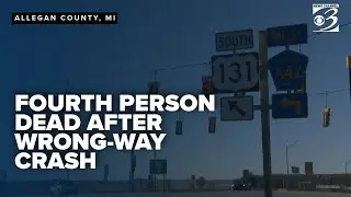 Fourth person dies after weekend wrong-way driver crash; two still injured