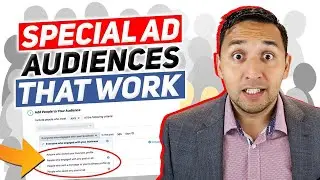 Special Ad Audiences that WORK - How to USE Special Ad Audiences the RIGHT WAY - Spend LESS on Ads