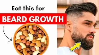  Foods That Boost Beard Growth 10x Faster! (100% Effective) 