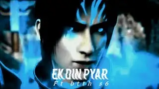 Ek din pyar ft btth anime new edit video #shorts #edit