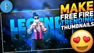 HOW TO MAKE FREE FIRE THUMBNAIL IN PIXELAB AND PICSART⚡ #thumbnail #freefire #pixellab