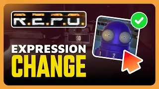 How To Change Player Expression in R.E.P.O. (Easy Guide)