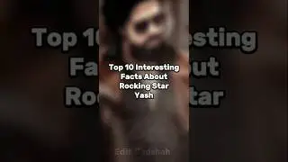 Top 10 Amazing Facts About Rocking Star Yash #shorts #yash #kgf
