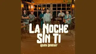 La Noche Sin Ti