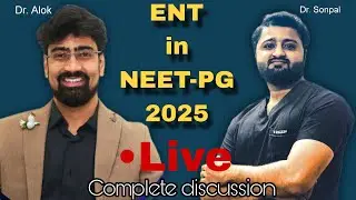Complete discussion on #ENT in NEET-PG 2025 | Future, salary, jobs, money 💰 & much more 