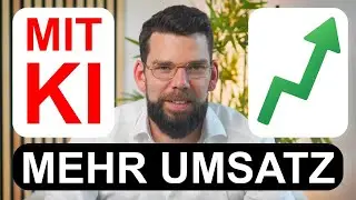 DAS MUSST DU ALS GESCH&Auml;FTSF&Uuml;HRER &Uuml;BER KI JETZT WISSEN: MEHR UMSATZ MIT KI &ndash; SO GEHTS
