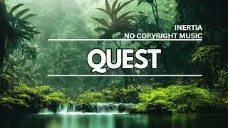 Quest - Epic Jungle Adventure Cinematic Soundtrack  [No Copyright Music]