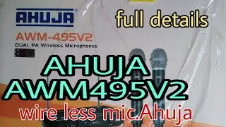 Ahuja AWM-495V2 Unboxing Vedeo | Full Details | And Chaking Signal  Ahuja Best Wire Less Mic#like