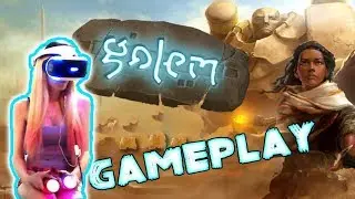 Golem VR Gameplay Part 1 (PSVR PS4) First Impressions