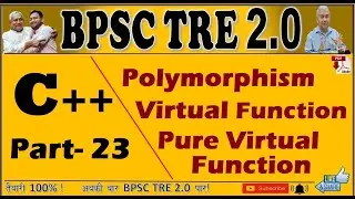 C++ Language , part-23, BPSC TRE 2.0 Computer Sceince. Free Online preparation of BPSC TRE 2.0 CS