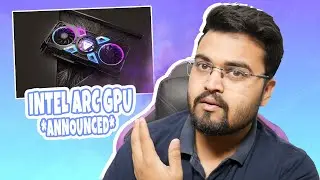 INTEL ARC GPU's FOR DESKTOP ARE HERE *Must Watch*