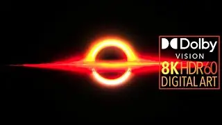 8K HDR Digital Art ｜ Black Hole ｜  Dolby Vision&trade;