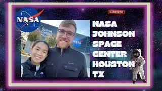 NASA Johnson Space Center Houston, TX | Nicholas and Honey Johnson
