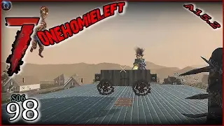 7 Days to Die deutsch A15.2 | Flugdingens | 1HL S6#E98 | Let&acute;s Play