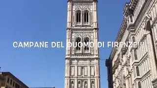 SPECIALE 1000 ISCRITTI!!! CAMPANE DEL DUOMO DI FIRENZE!!!