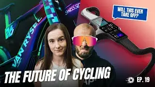 The FUTURE of Cycling has arrived! + Kita gets the ICK!