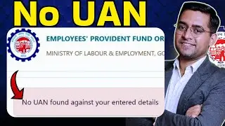 🛑 2026 | No UAN found against the entered details | UAN number Kaise Pata Kare