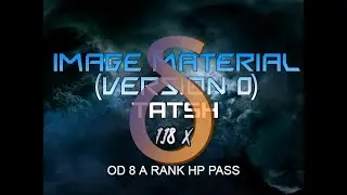 [Osu!mania 4k] Tatsh - Image Material (Version 0) 1.18x OD8 A rank HP PASS (DELTA+)