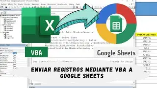 Enviando información a Google Sheets desde Macro VBA