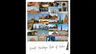 UNESCO World Heritage Site In India. PART-3