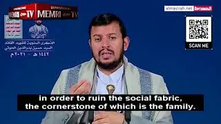 Houthi Leader: Americans Strive to Destroy Moral Values, Public Health by Spreading AIDS and Cancer