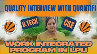 Interview guidelines for Work integrated program with Quantifi#lpunest #education #lpuadmission