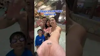 DO NOT DO THESE 5 things when going to Great Wolf Lodge #hosted #familyvacation #travelvlog