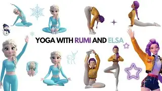 Rumi & Elsa’s Dreamy Yoga Journey | Breathe, balance & beam!