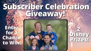(CLOSED) 1K Subscriber Celebration Disney Giveaway!