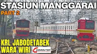 Surganya KRL || Stasiun Manggarai Part 2